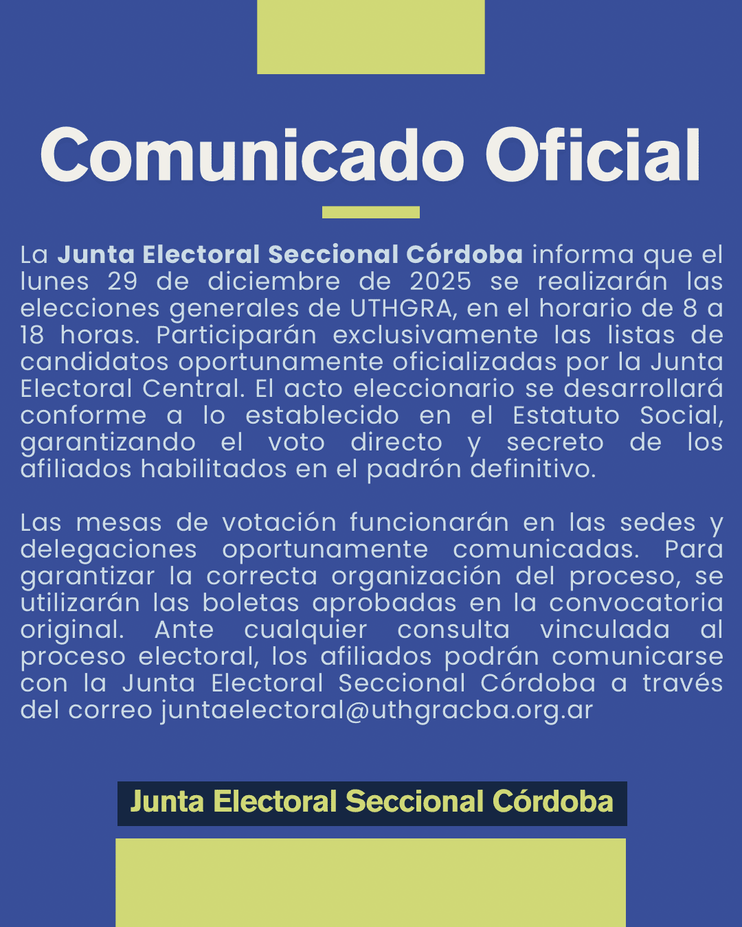 La Junta Electoral Seccional Córdoba informa la convocatoria a elecciones generales de UTHGRA